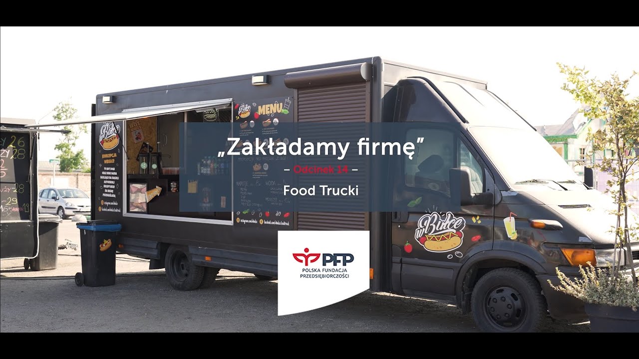 Zakładam własną firmę - food truck