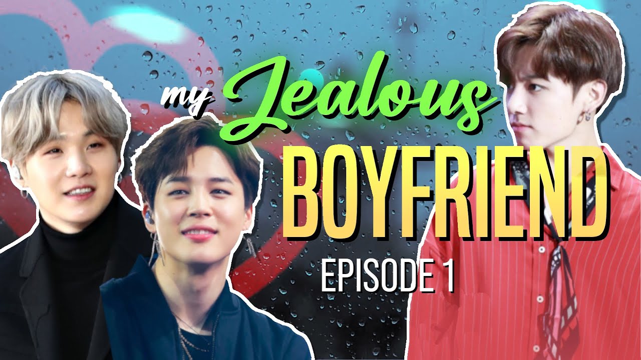 My Jealous Boyfriend (Jikook fanfiction) Episode 1
