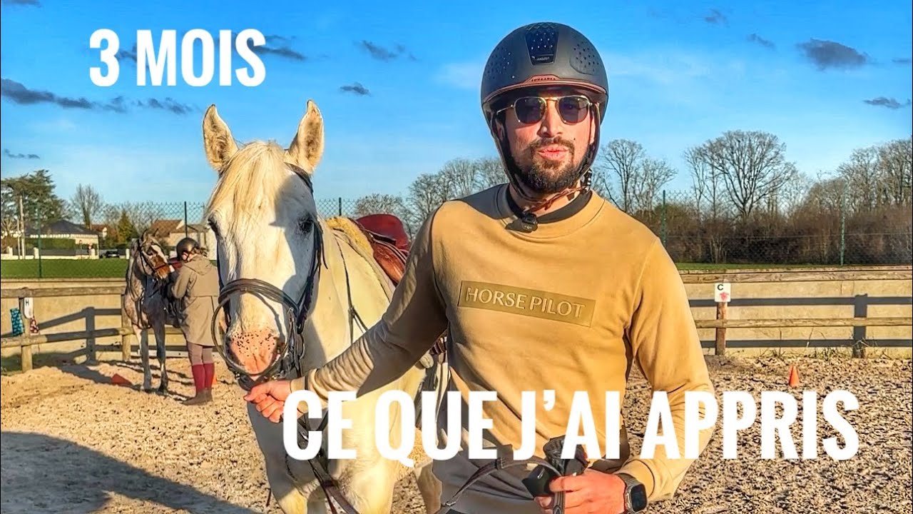 3 mois d'&eacute;quitation, ce que j'ai appris !!!