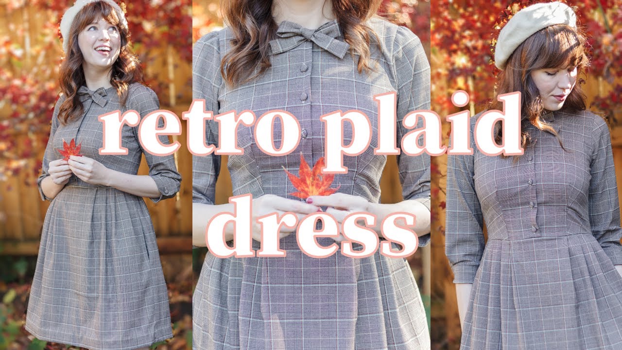 Sewing A Plaid Dress for Fall Inspired by Gal Meets Glam: Sew With Me!