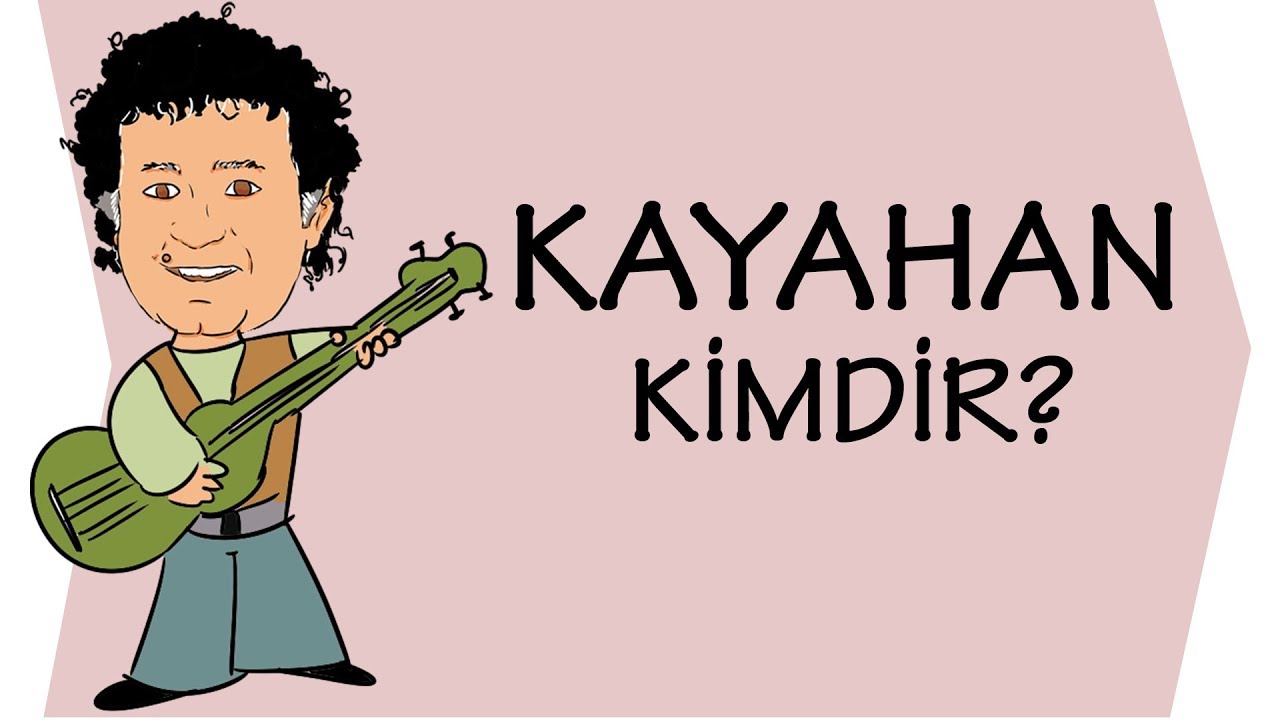 Kayahan Kimdir?  | Wedia Grafika