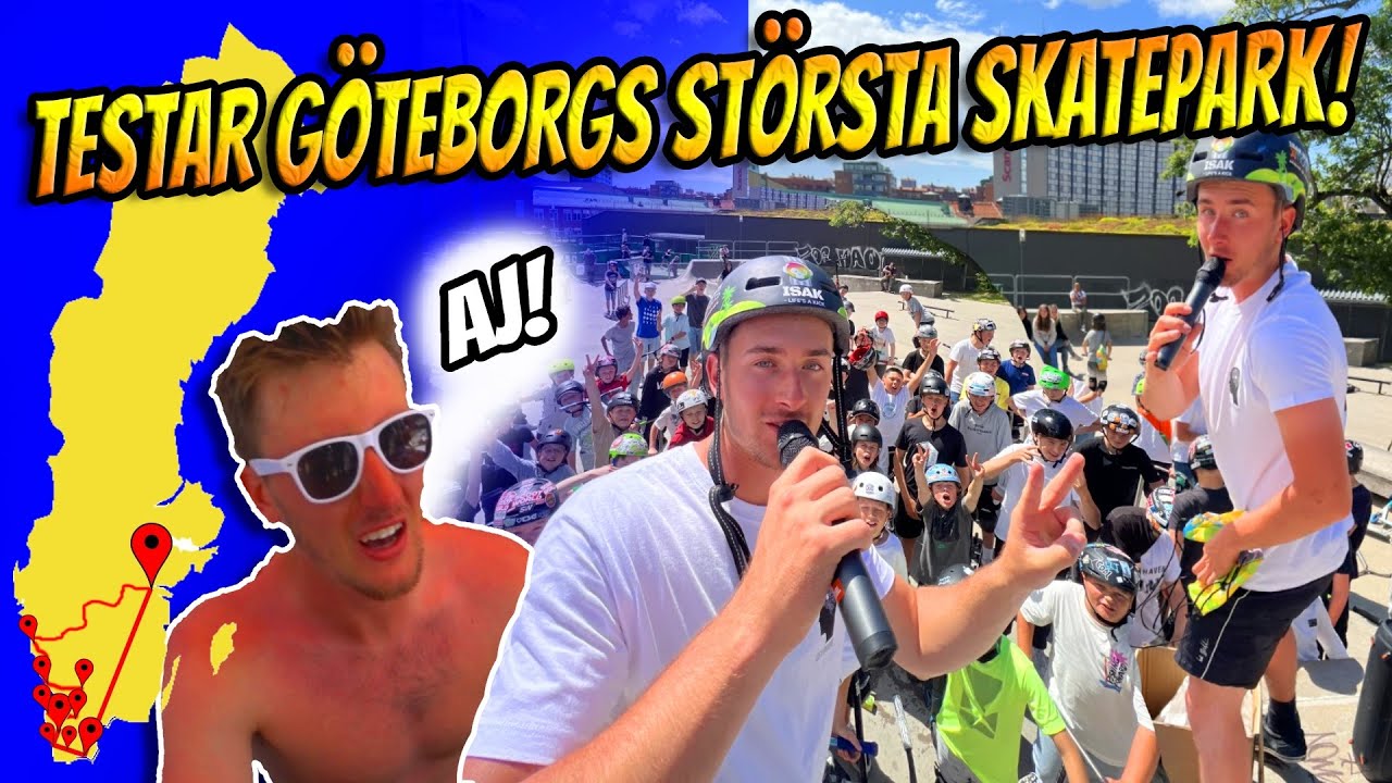 TESTAR GÖTEBORGS STÖRSTA SKATEPARK! (SOLBRÄNNA)