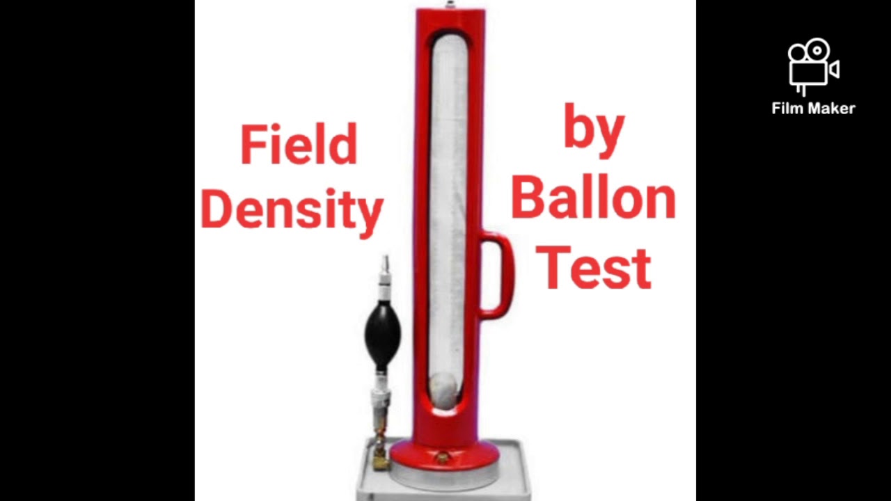 26 - إختبار البالون لقياس الكثافة الجافة الحقلية ( دمك التربة ) Ballon test