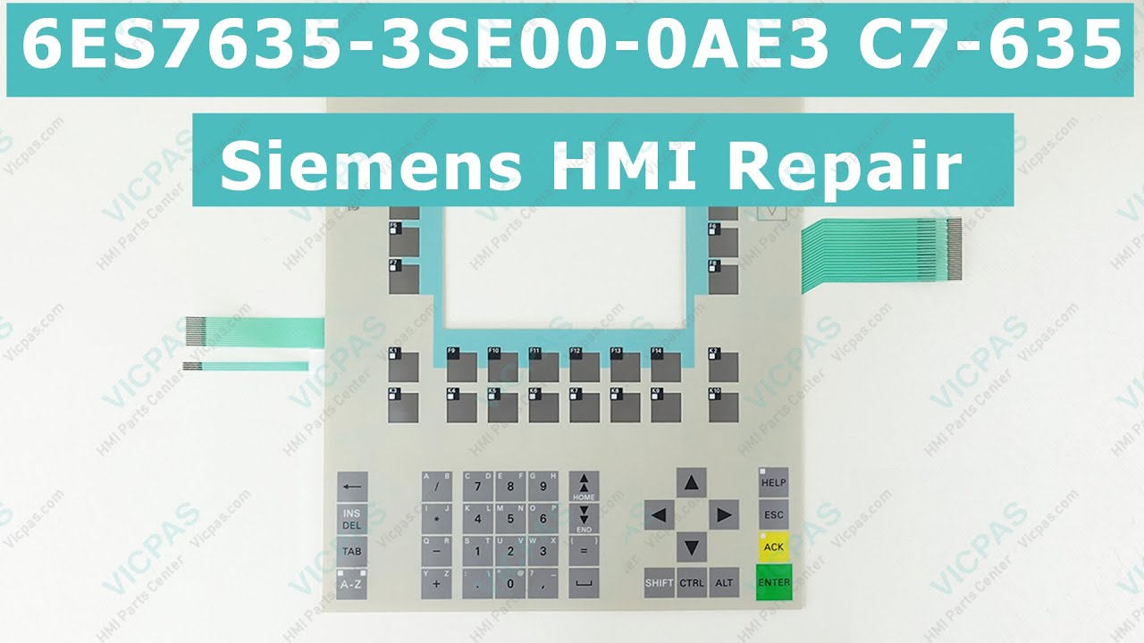 6ES7635-3SE00-0AE3 Siemens C7-635 mrmbrane keypad switch with outer housing cover repair parts