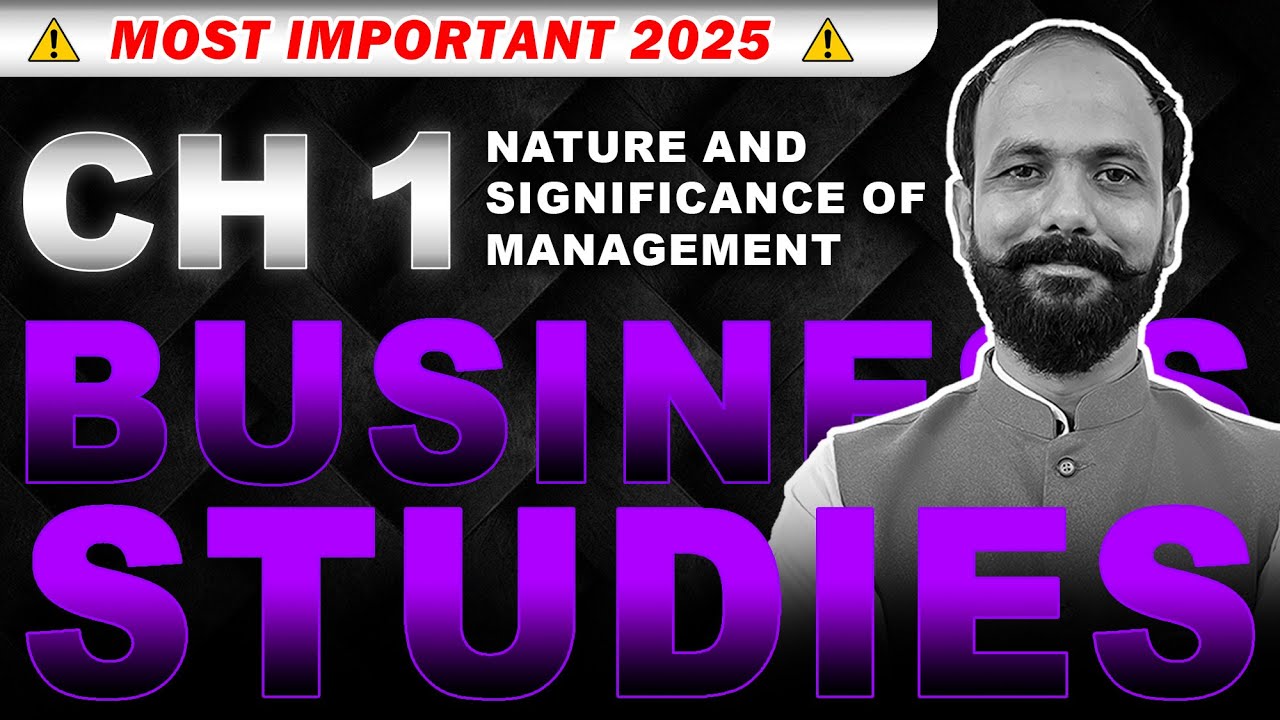 Class 12 Business Studies Ch 1 ONE SHOT For MP Board 2025 - BS LIVE