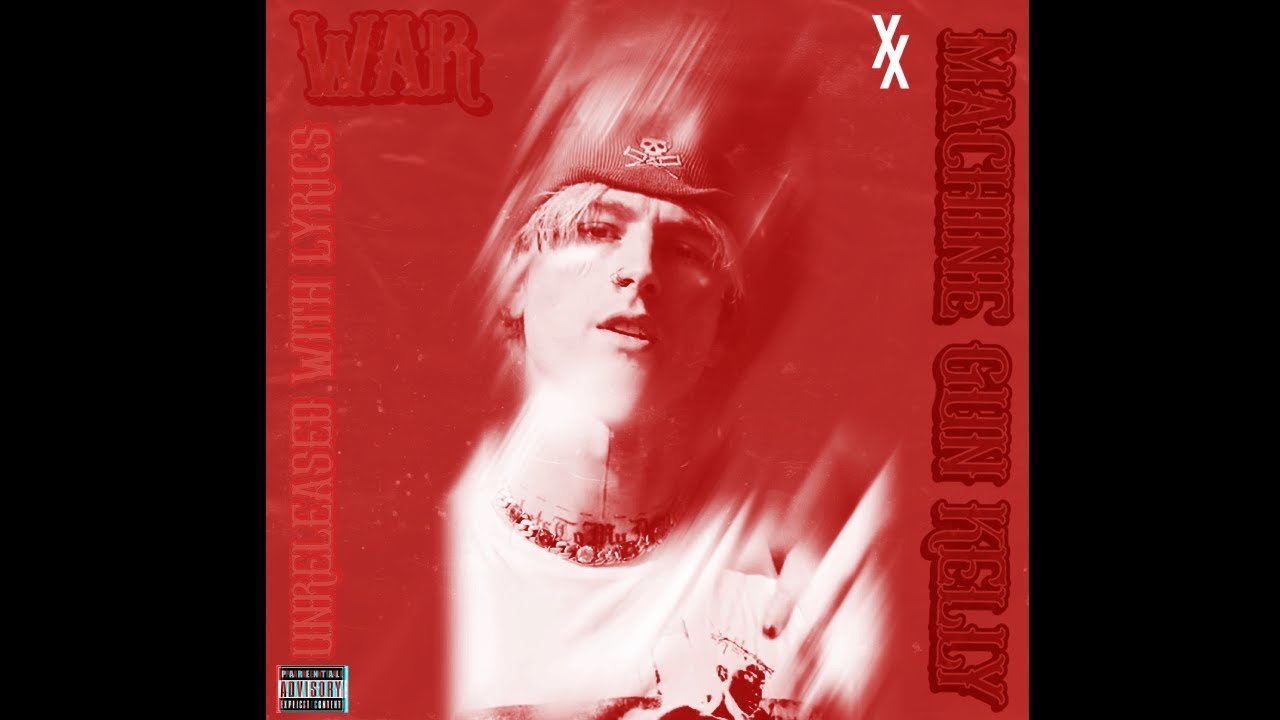 MGK- War ( unreleased with lyrics)
