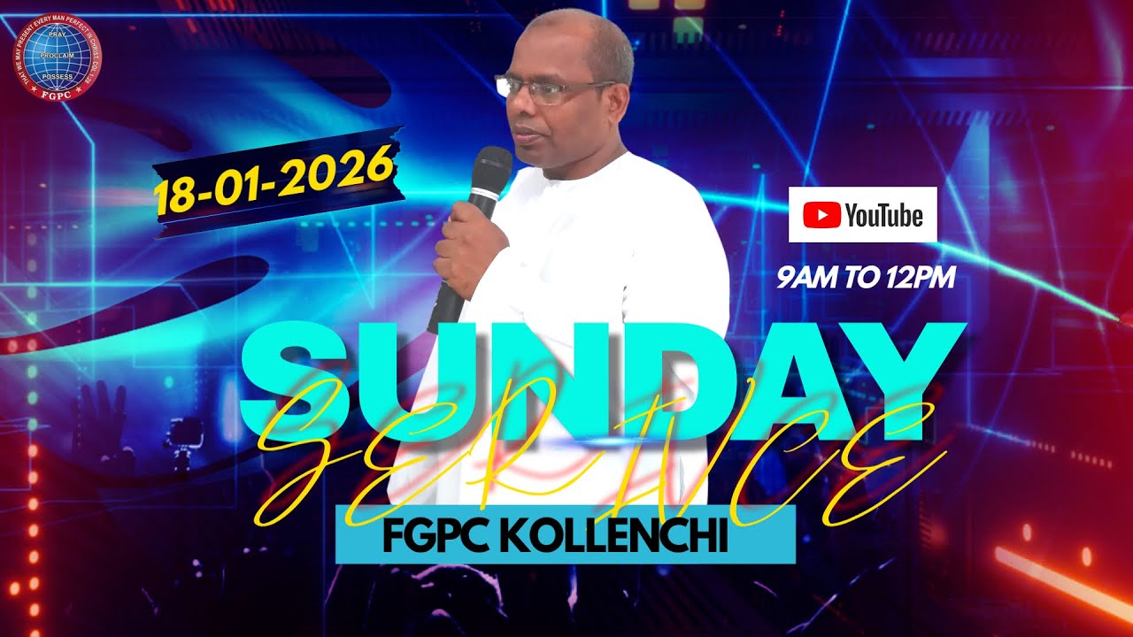 FGPC KOLLENCHI |SUNDAY SERVICE |(18-01-2026)🔴LIVE