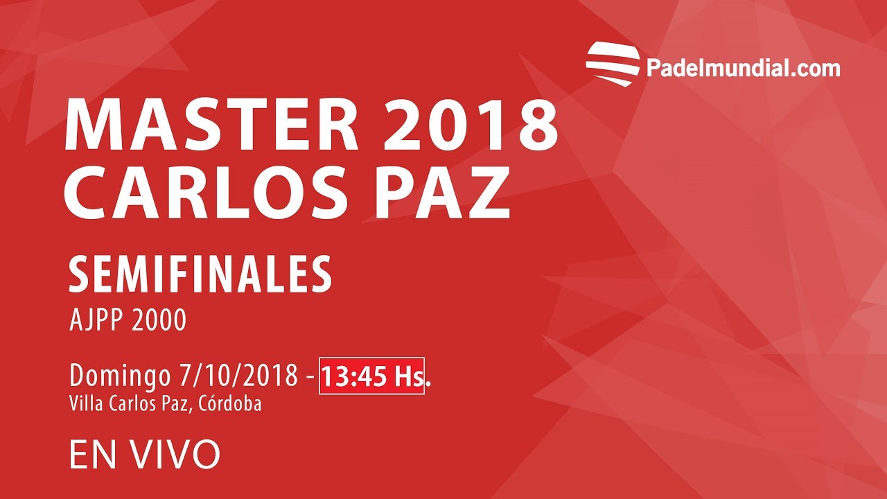 Semifinal Copa Master AJPP 2000 Villa Carlos Paz, Córdoba 2018