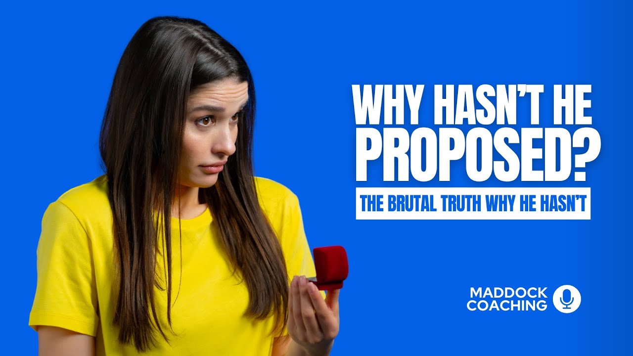 The Brutal Truth About Why He Hasn't Proposed Yet