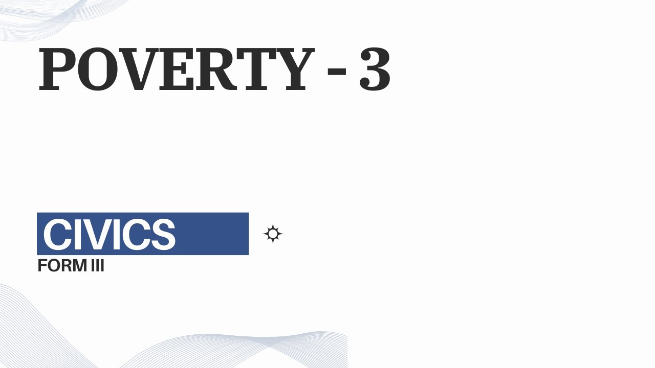 CIVICS FORM III  POVERTY