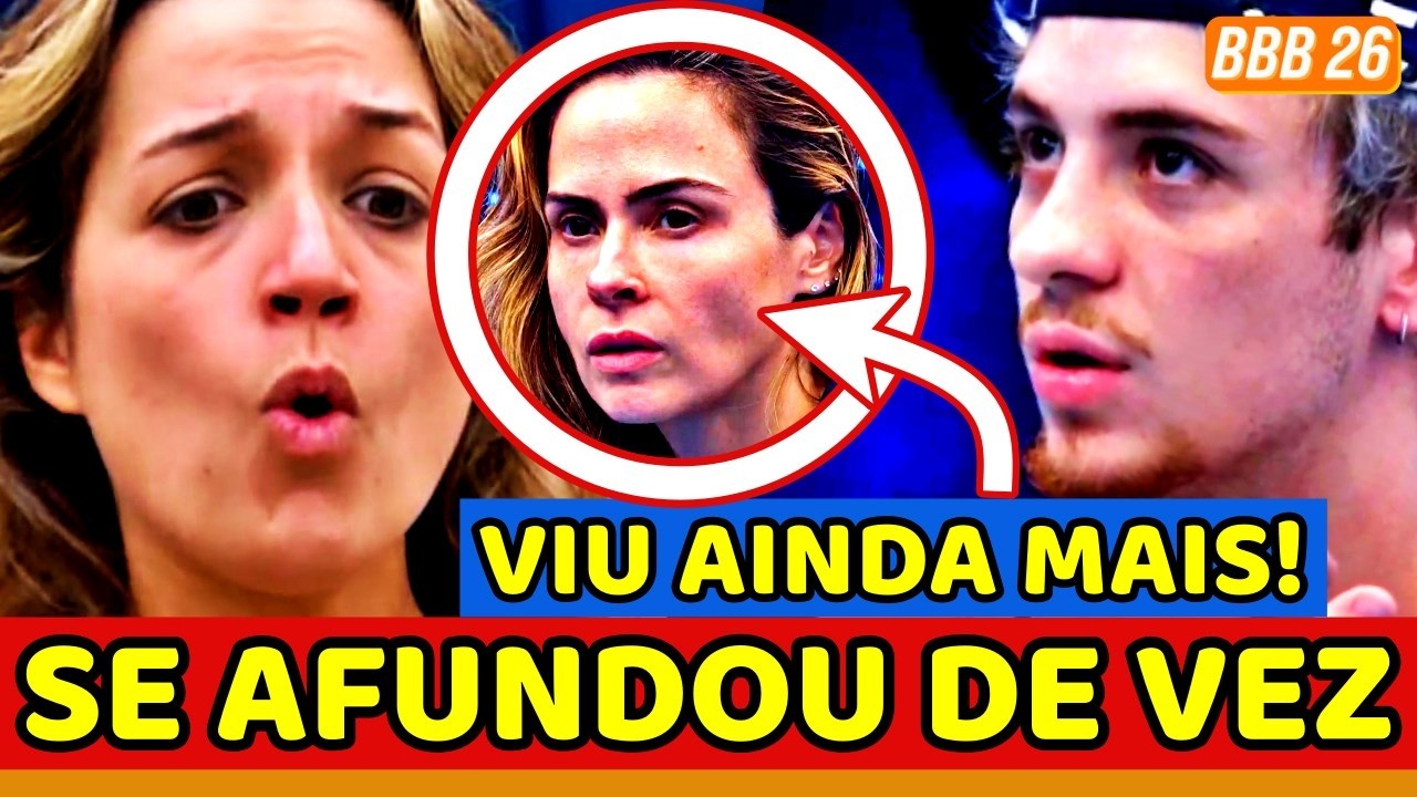 😱🤮BBB26 AGORA! Samira J&Aacute; ERA: Ana Paula DESCOBRE AINDA MAIS; Samira CONFRONTA Juliano e RENDE