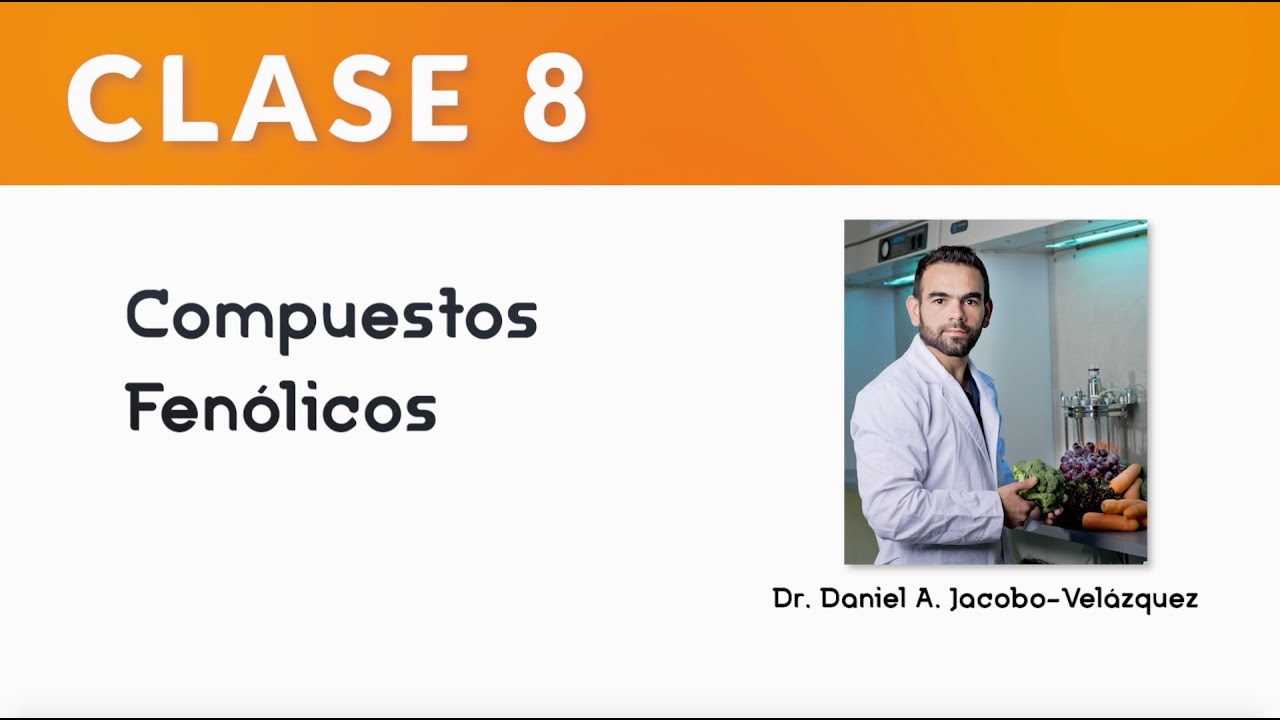 Clase 8 - Compuestos fenólicos