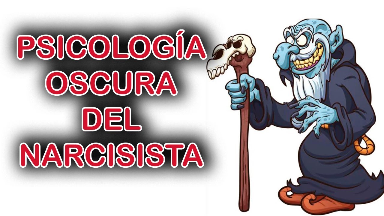 CÓMO USA LA PSICOLOGÍA OSCURA EL NARCISISTA
