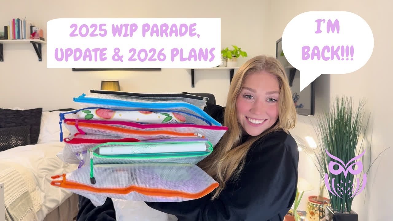 Flosstube #16 | End of 2025 WIP Parade, WIP Update & 2026 Plans and Goals 🪡🦉✔️✨