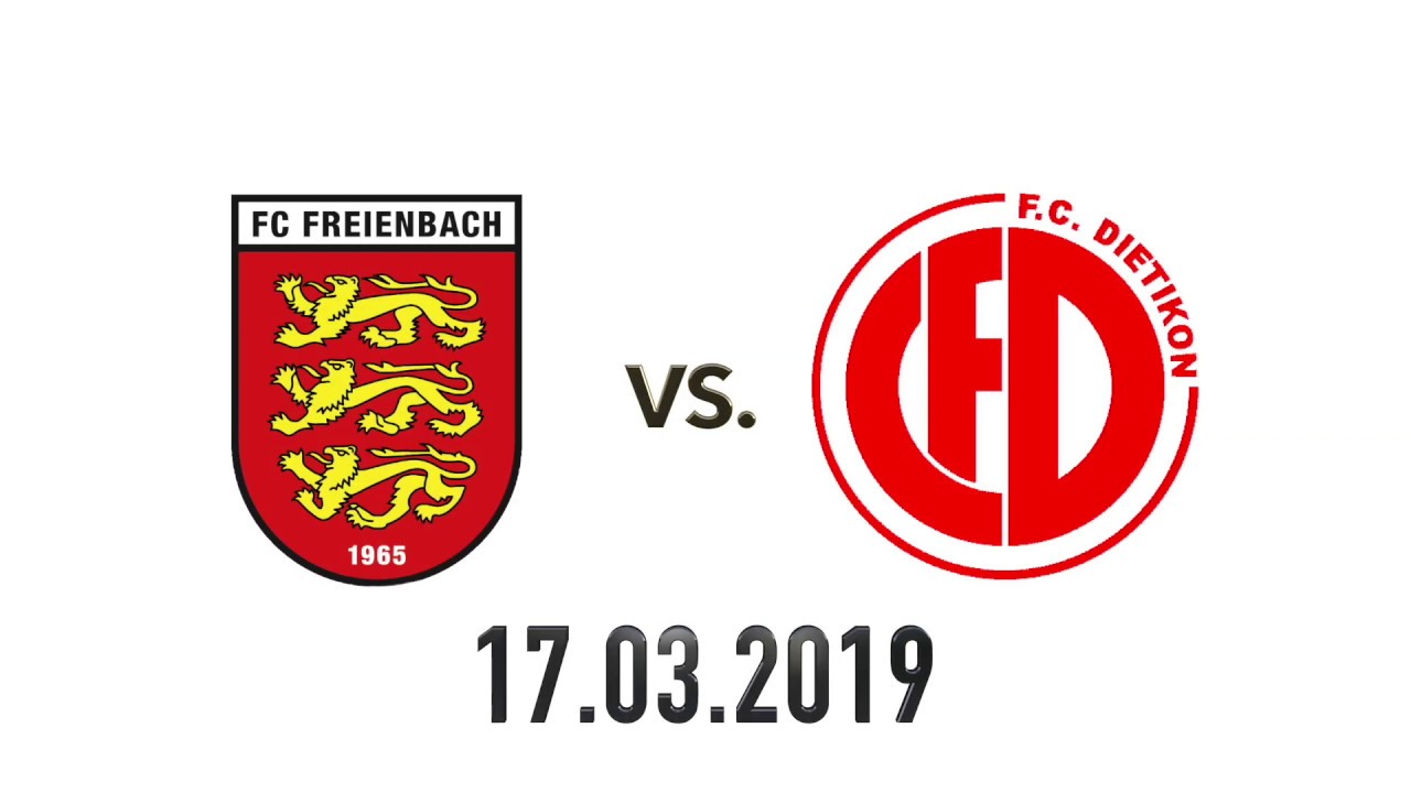 Videobericht FC FREIENBACH vs. FC DIETIKON 17.03.19 - MANU's Foto Video Art
