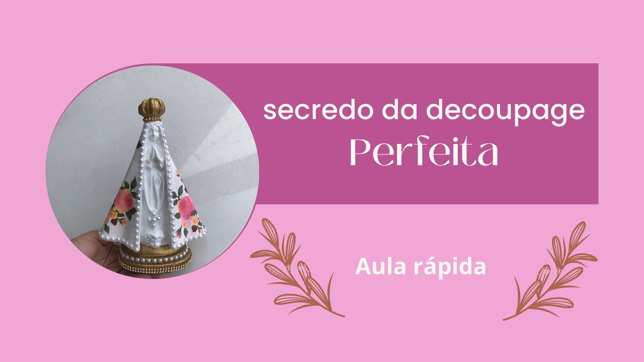 SEGREDO DA DECOUPAGE PERFEITA /  Aula decoupagem com guardanapo : Pintura em Gesso .