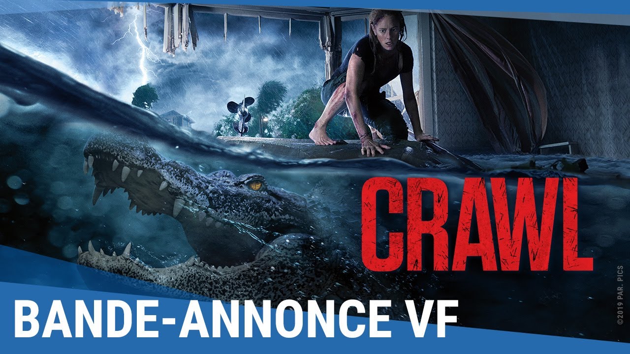 CRAWL - Bande-annonce VF [Actuellement au cin&eacute;ma]