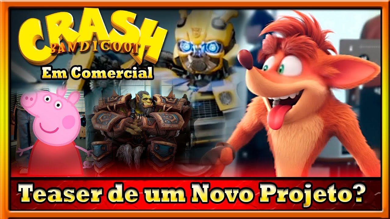 CRASH N&Atilde;O EST&Aacute; MORTO - Personagem aparece em Novo Comercial! Teaser de um Novo Projeto?!!