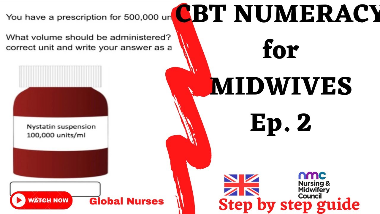 CBT Midwifery Numeracy Tutorials || Part A | Ep 2 | UK NMC