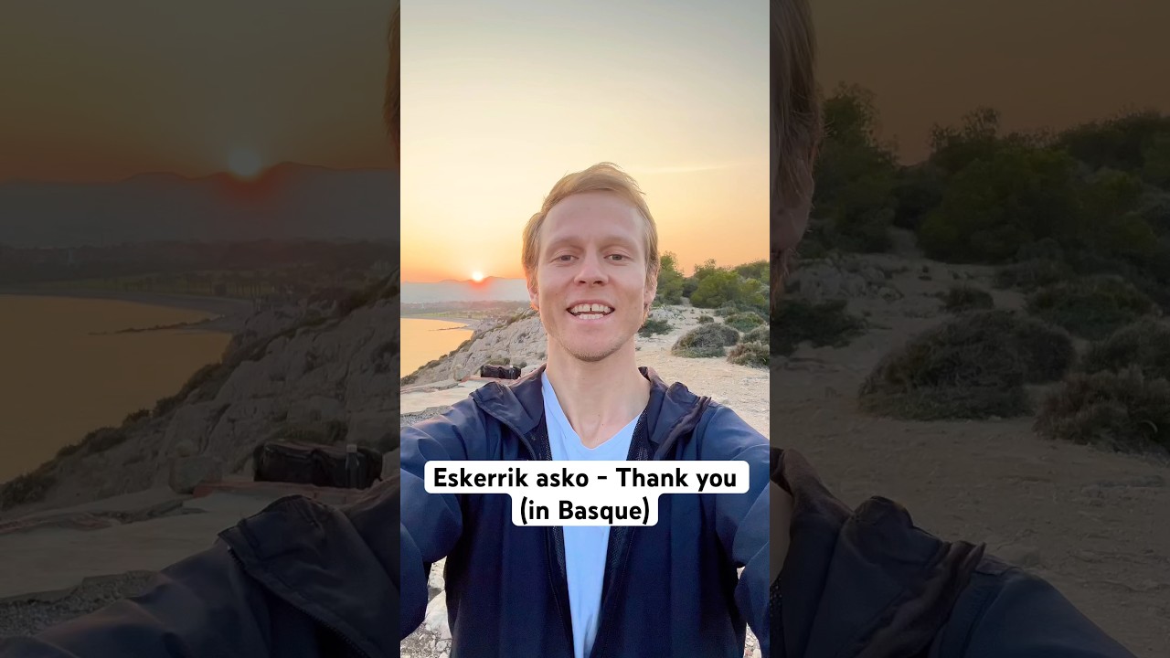 Thank you in Basque - Eskerrik asko #language #basque
