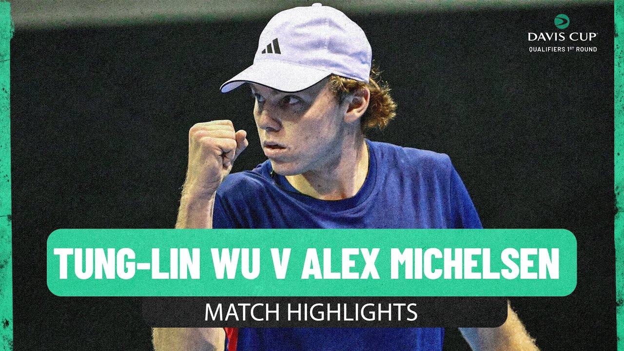 Tung-Lin Wu v Alex Michelsen | Chinese Taipei v USA | 2025 Davis Cup Qualifier Match Highlights
