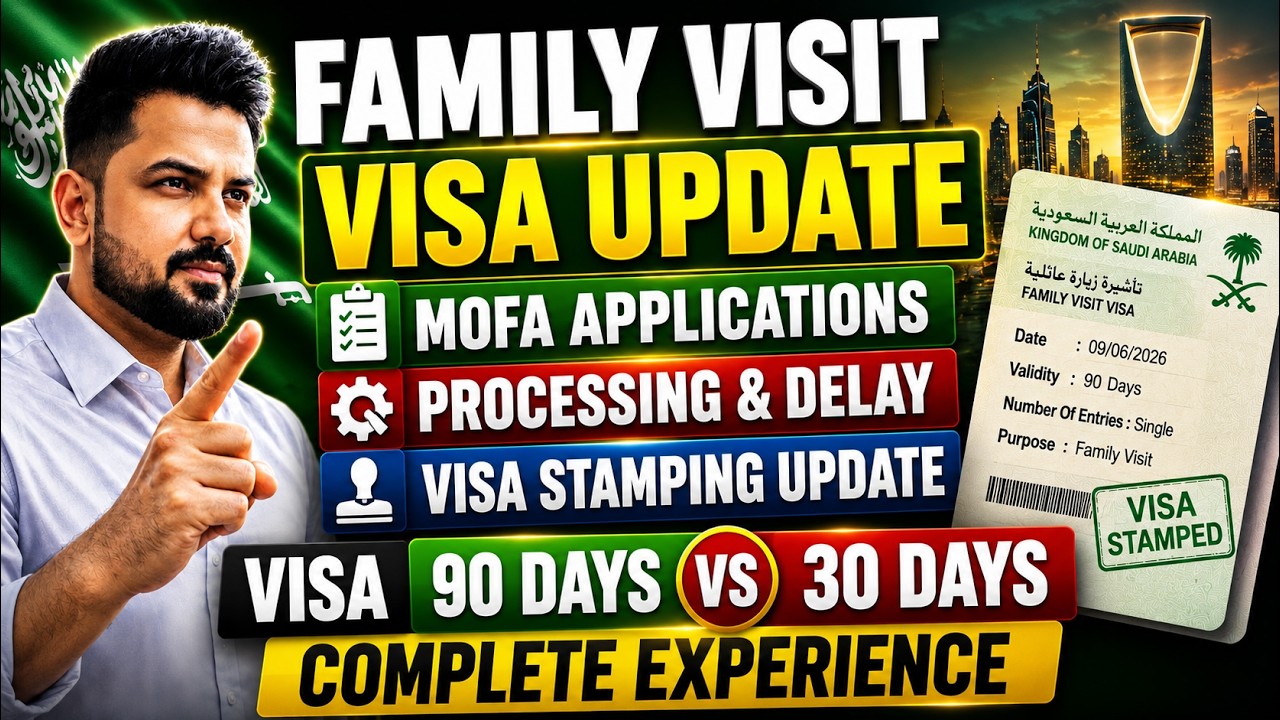 Family Visit Visa Update | MOFA Applications Processing & Delay | 90 Days vs 30 Days Real Experience