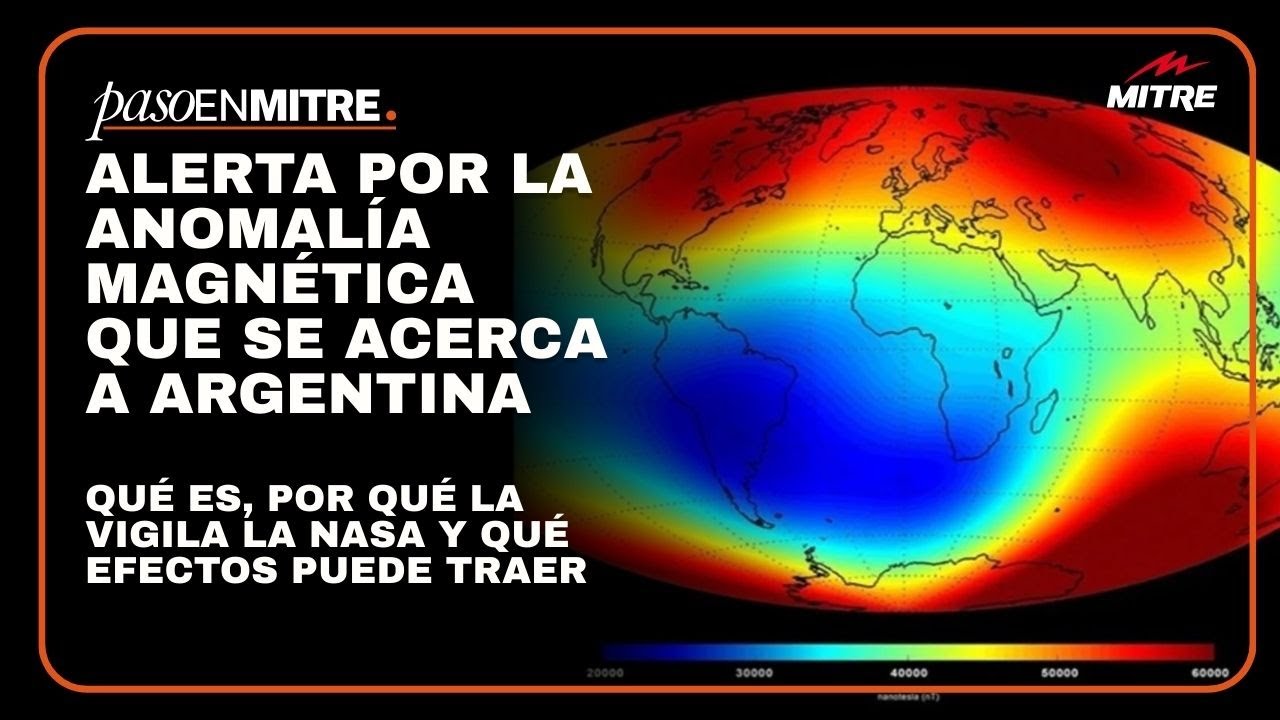 Alerta por una Anomalía Magnética cerca de Argentina: por qué la vigila la NASA y qué efectos genera