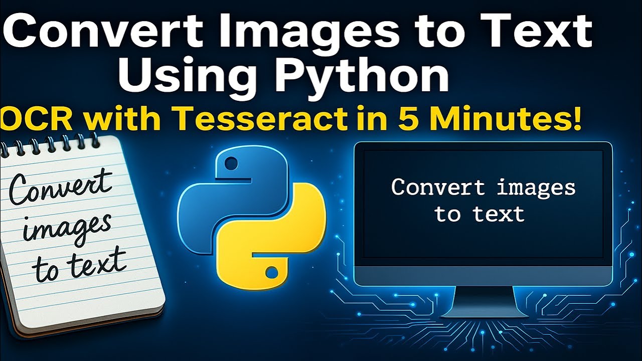🔥 Convert Images to Text Using Python | OCR with Tesseract in 5 Minutes! 🔥