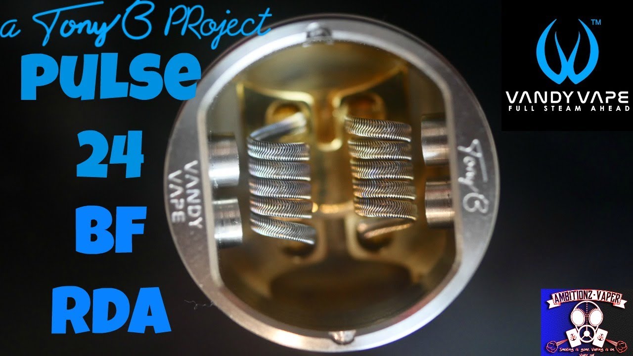 Pulse 24 BF RDA Dual Coil (проект Tony B) Vandy Vape Обзор и сборка