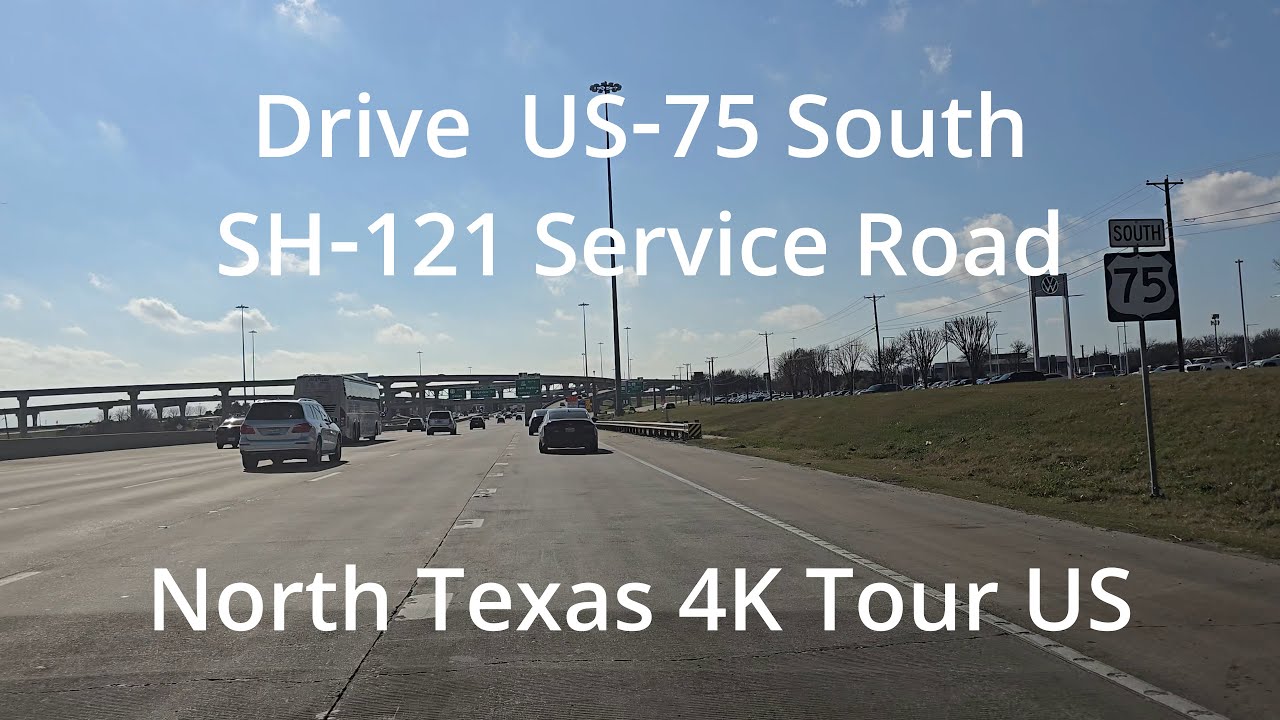 US 75 South to SH‑121 Service Road to TX‑289 North TX Driving Tour Dec 2025
