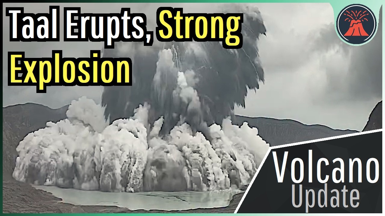 Taal Volcano Update; Strong Explosion Occurs, Geologist Analysis