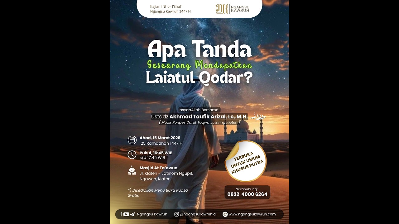 [LIVE] APA TANDA SESEORANG MENDAPATKAN LAILATUL QODAR? | Ustadz Ahmad Taufiq Arizal, Lc., M.H