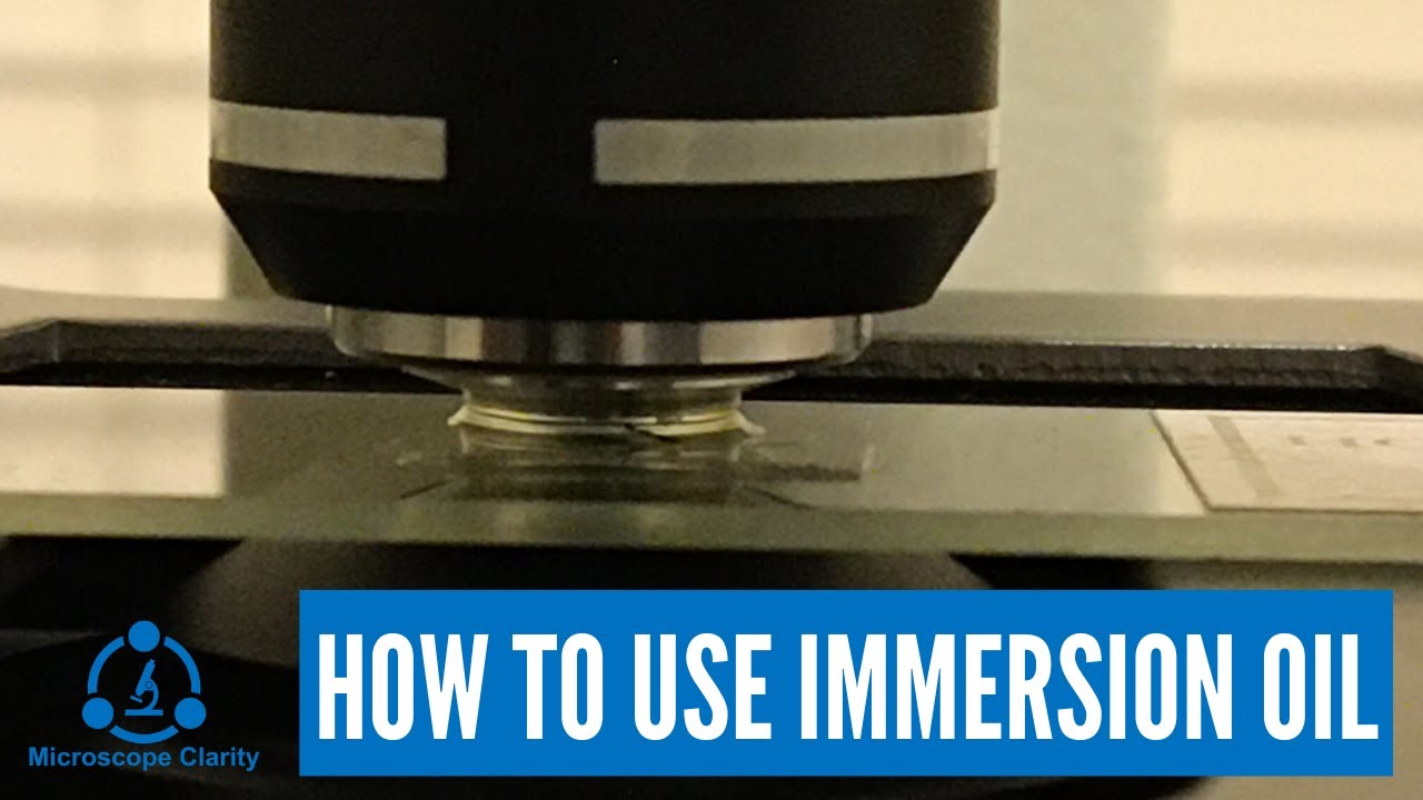 How to Use Microscope Immersion Oil