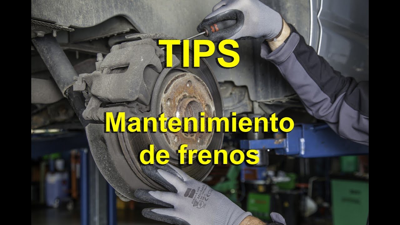 Consejos para el mantenimiento de frenos