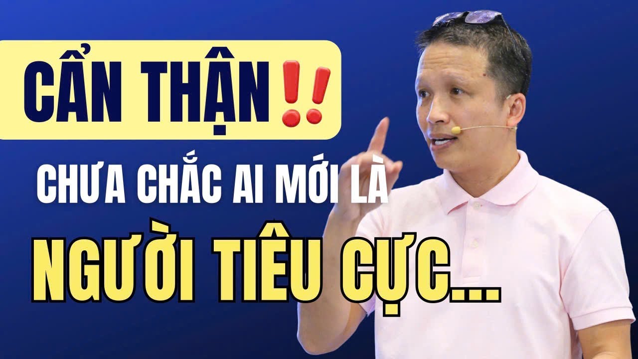 Cẩn thận, chưa chắc ai mới l&agrave; người ti&ecirc;u cực...