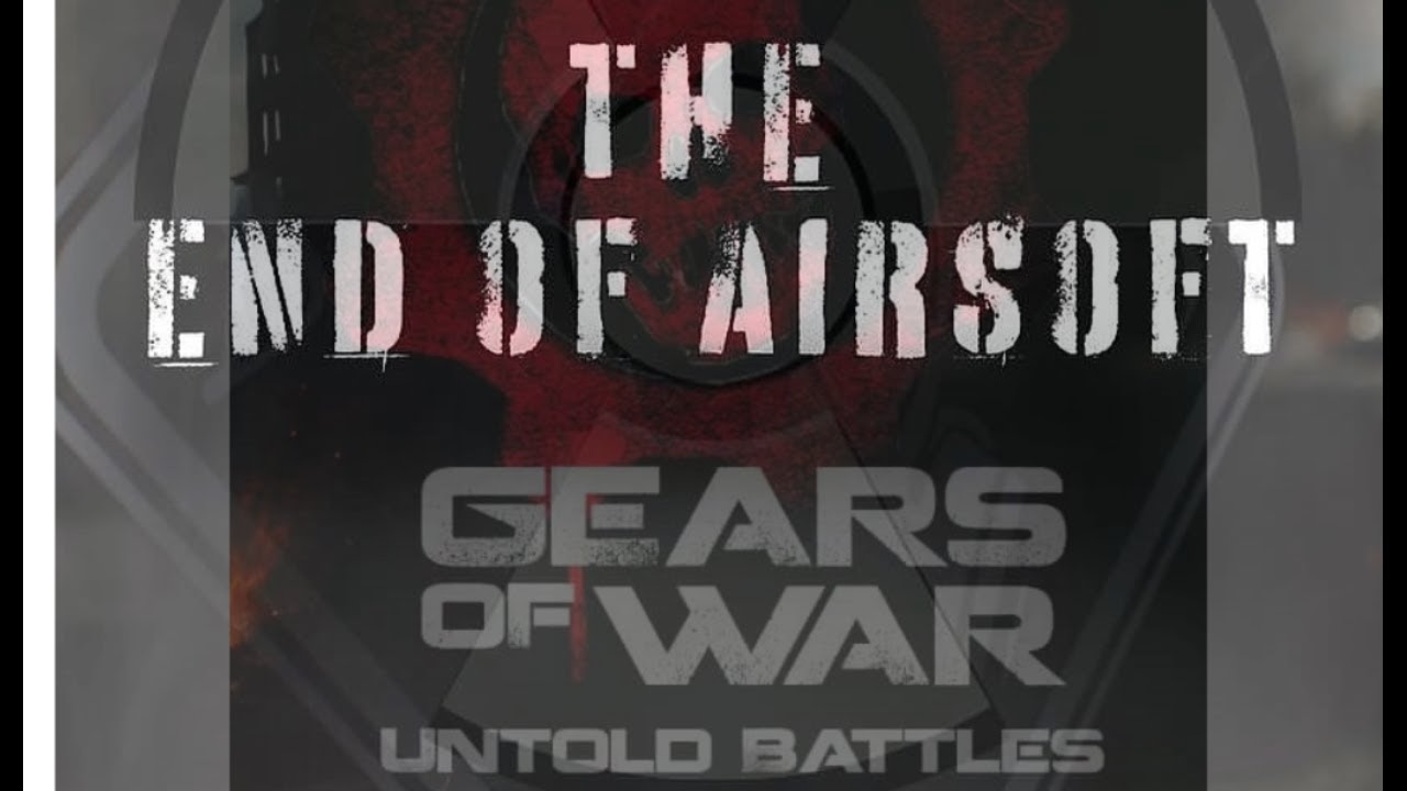 DEO Presents: The End of Airsoft Episode #85- Outdoor Xtreme's Gears of War!