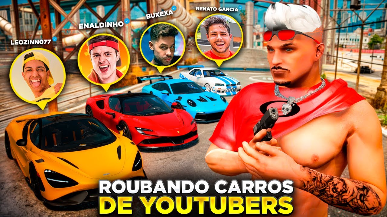 ROUBANDO CARROS DOS YOUTUBERS MAIS HYPADOS NO GTA 5!!💥