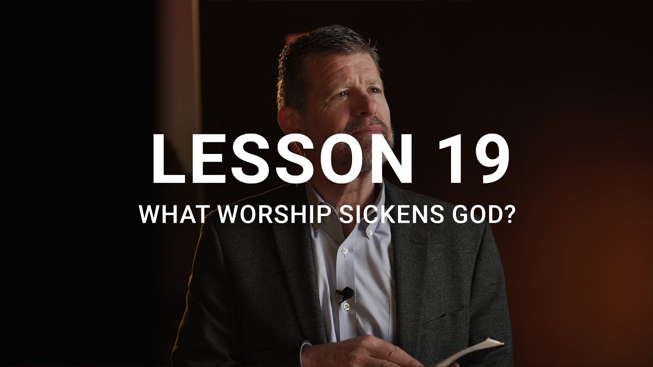 What Worship Sickens God?