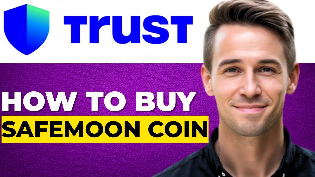 Как купить SafeMoon Coin на кошельке Trust (пошаговое руководство для начинающих)