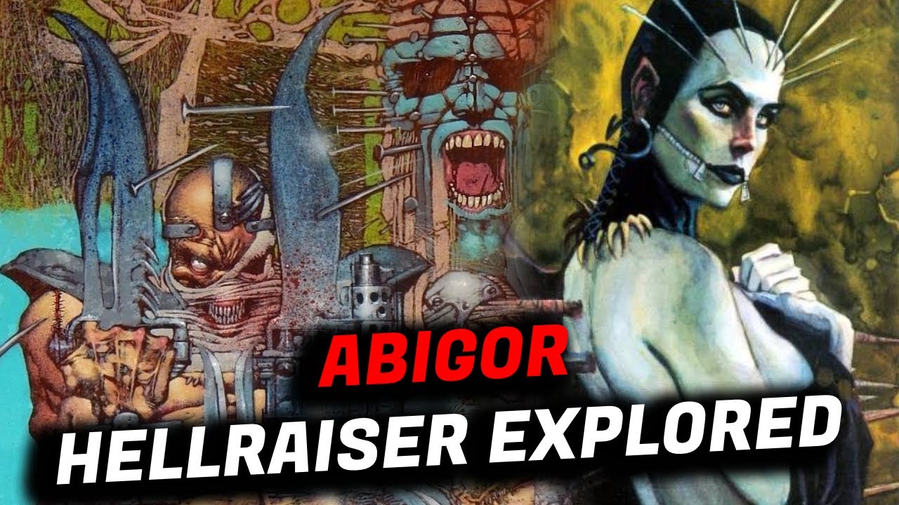 ABIGOR CENOBITE - The Favourite Daughter Of Leviathan Hellraiser Explored