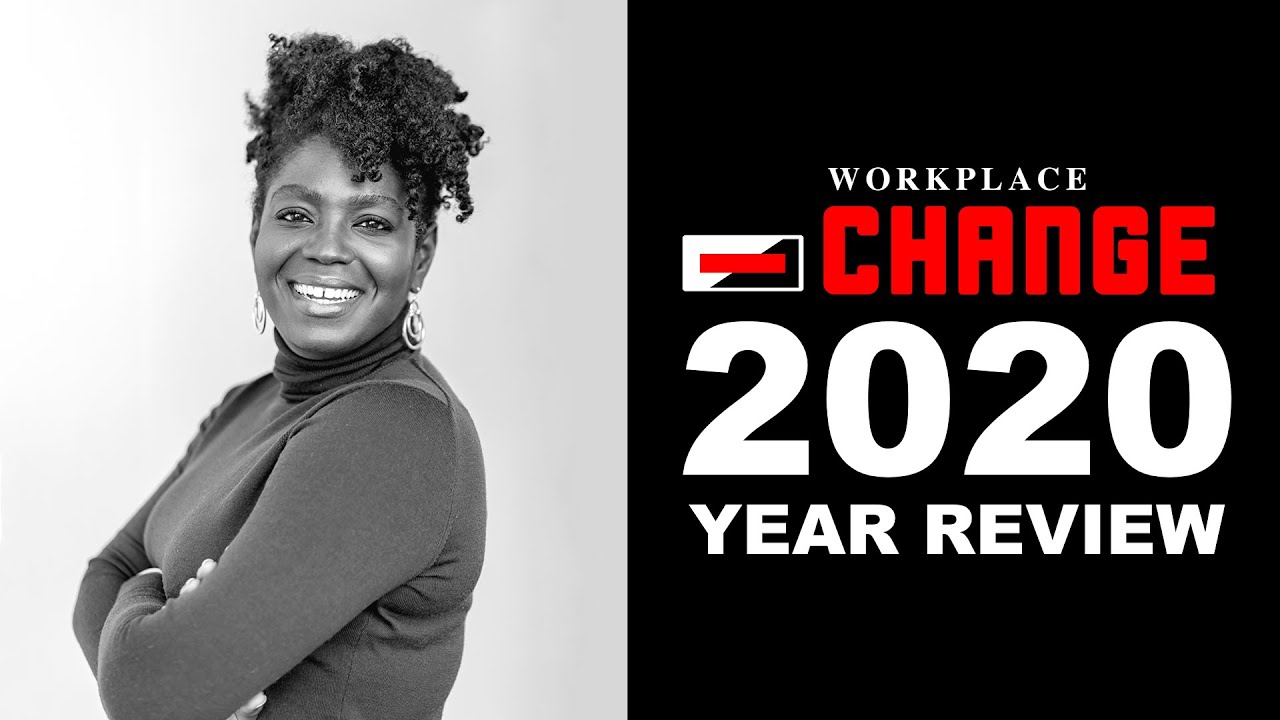 Workplace Change HR Firm 2020 Year Review
