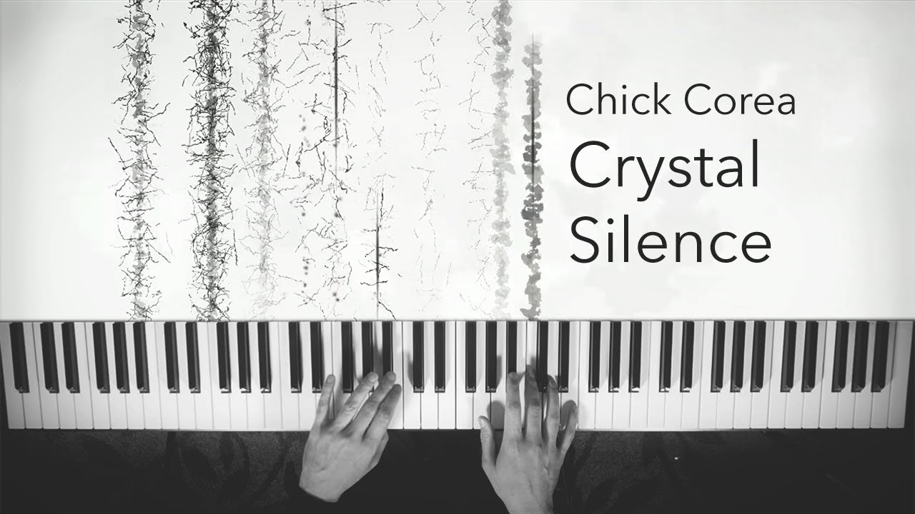 Chick Corea | Crystal Silence | with Visuals | Dr. Bear Cover