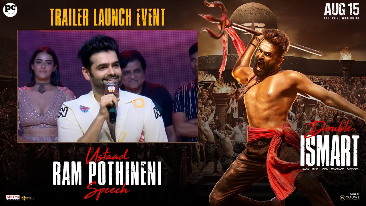 Ustaad Ram Pothineni Speech At Double ISMART Trailer Launch Event | YouWe Media