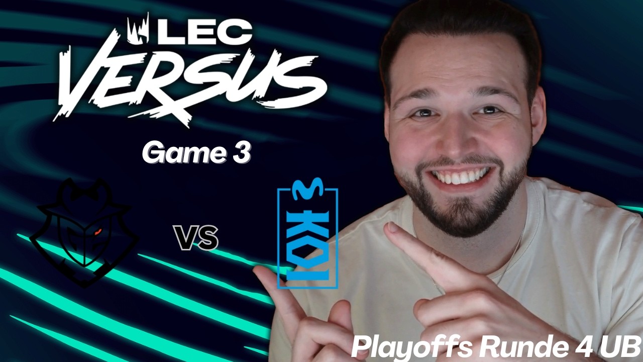 G2 vs MKOI | Game 3 | LEC Versus 2026 Playoffs Runde 4 UB