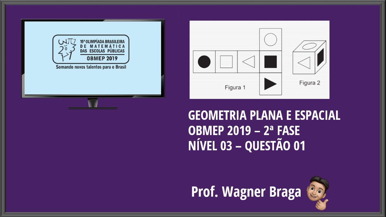 16 OBMEP 2019 2ª Fase -Nível 03 - 15ª Edição - Geometria - Questão 01 -Projeto Olímpico - OBMEP 2022