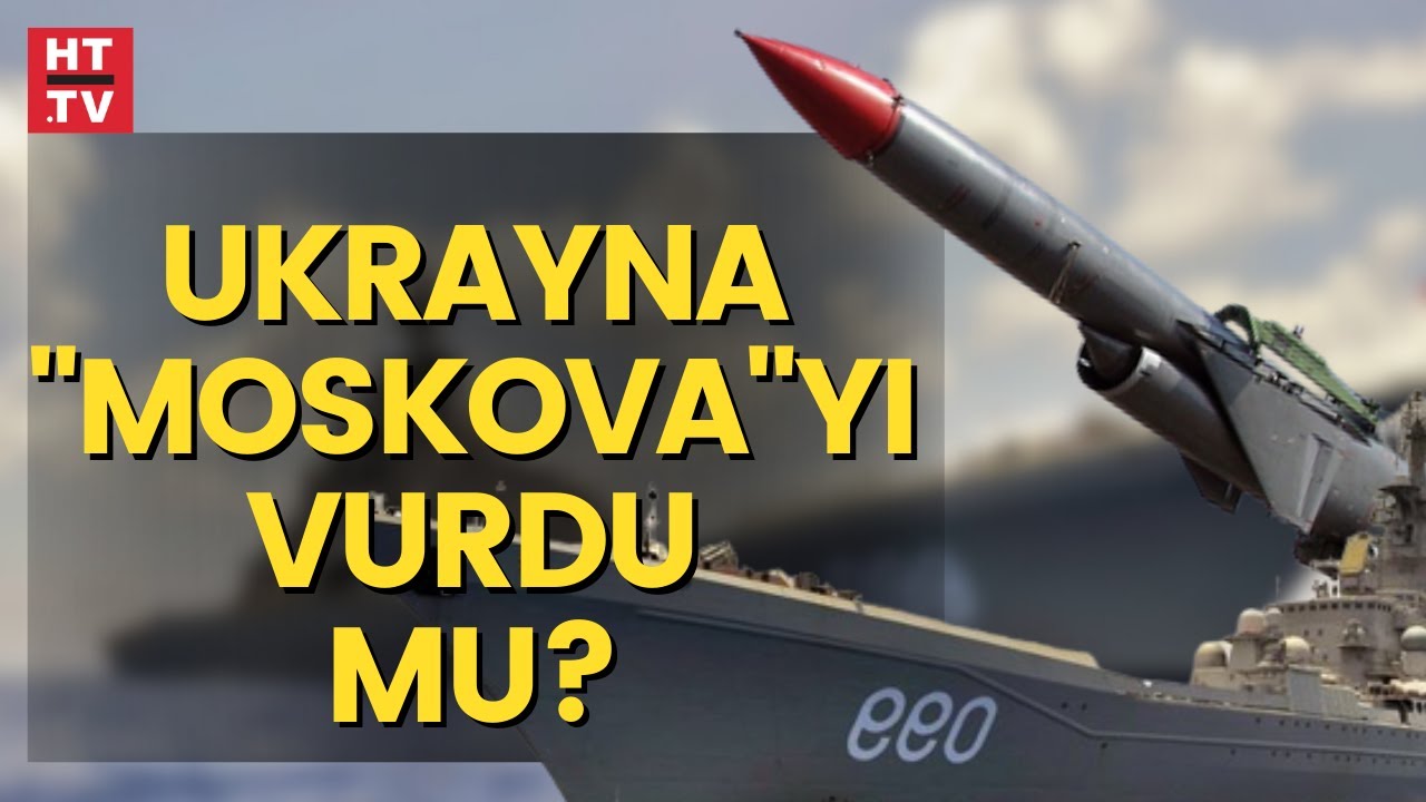 Rusya'ya ait Moskova adlı kruvazör gemisi battı