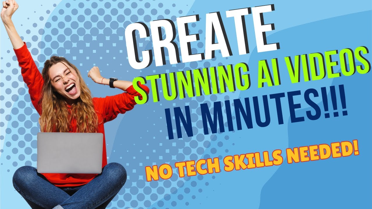 Create AI Videos in Minutes (No Tech Skills Needed)