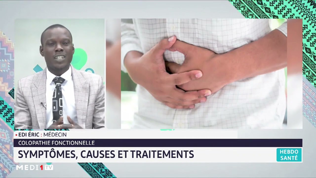 #HebdoSanté .. Colopathie fonctionnelle : Symptômes, causes et traitements