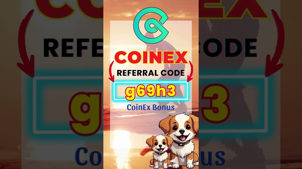 CoinEx Bonus With Referral Code 
