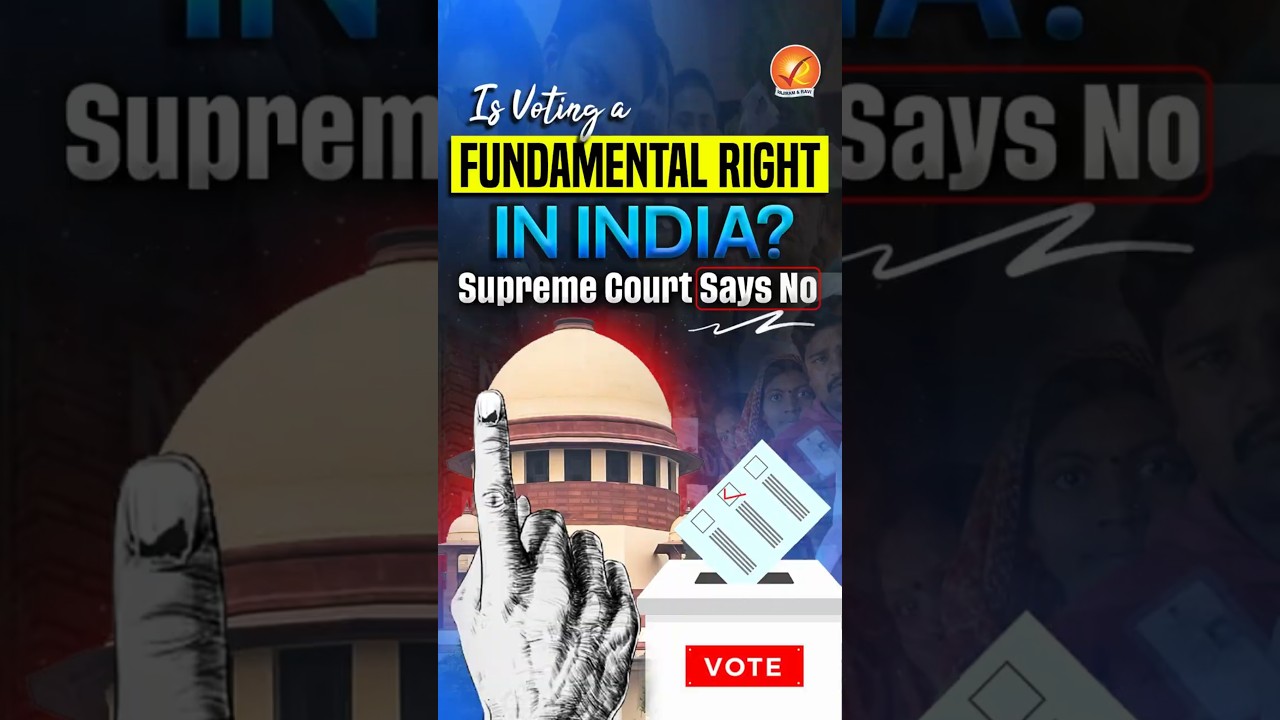 Is Voting a Fundamental Right in India? Supreme Court Says No